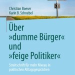 Provokante Thesen, die sich gut als Ausgangspunkt für politische Bildungsprozesse eignen 