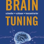 Siegfried Lehrl und Peter Sturm "Brain Tuning