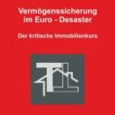 Vermögenssicherung im Euro-Disaster