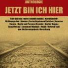 Jetzt bin ich hier" ist eine Textsammlung von Flüchtlingen und Migranten und erscheint zum Weltflüchtlingstag am 20.Juni 2013