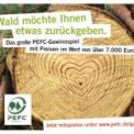 Geben Sie einfach die PEFC-Logonummer Ihres gekauften Produkts ein und freuen Sie sich mit etwas Glück auf einen von über 500 Preisen. Geben Sie einfach die PEFC-Logonummer Ihres gekauften Produkts ein und freuen Sie sich mit etwas Glück auf einen von über 500 Preisen.