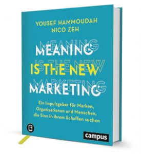Cover des Buches "Meaning is the new marketing"