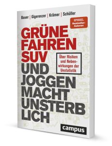 Cover des Buches "Grüne fahren SUV und Joggen macht unsterblich"