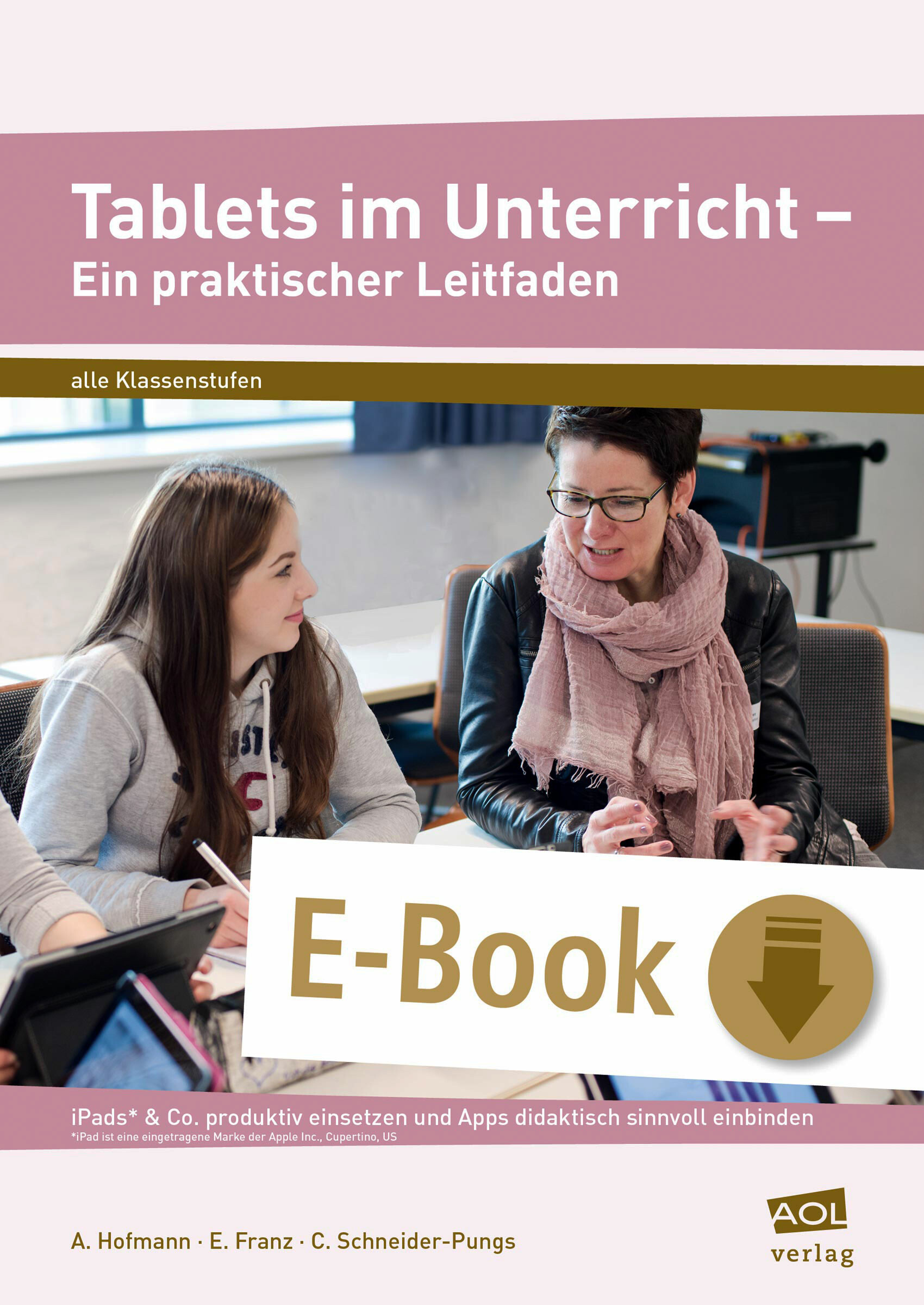 Tablets im Unterricht Ein praktischer Leitfaden ePUB eBook kaufen