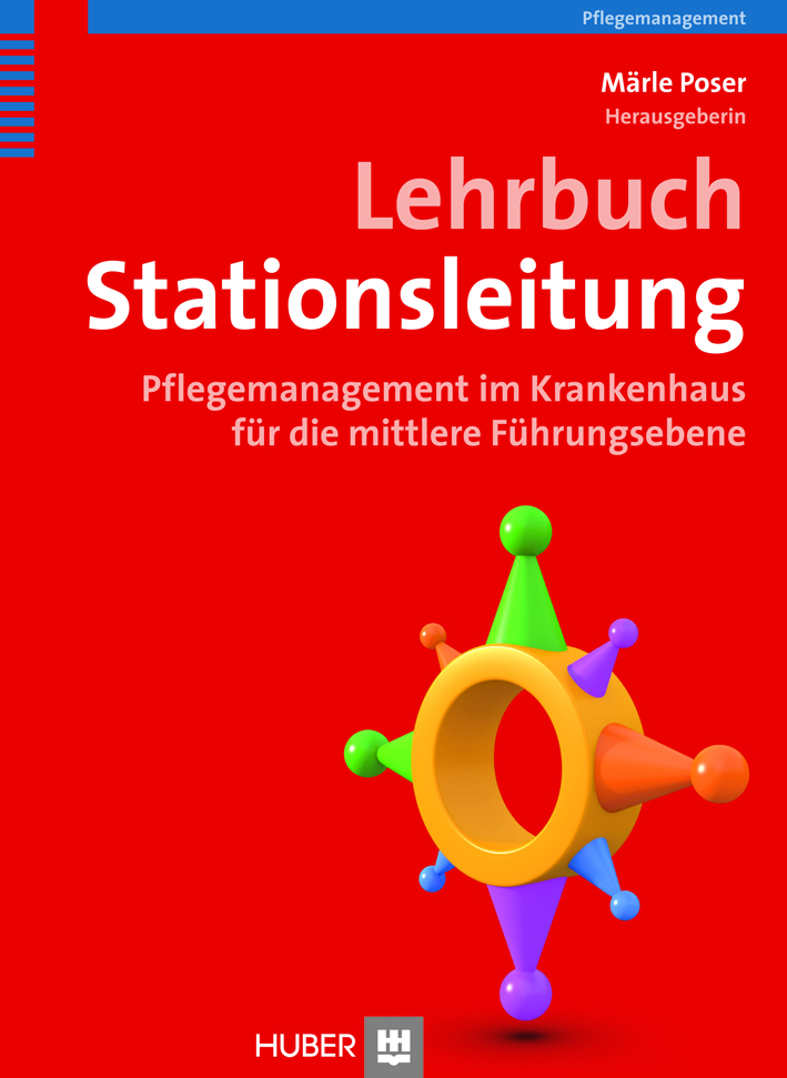 Lehrbuch Stationsleitung - PDF eBook kaufen | Ebooks Pflege - Heilberufe - Betreuung - Altenpflege