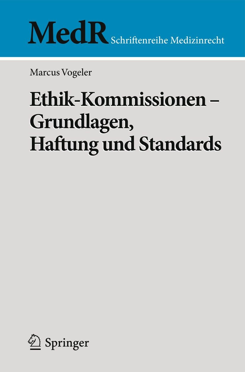 EthikKommissionen Grundlagen, Haftung und Standards PDF eBook