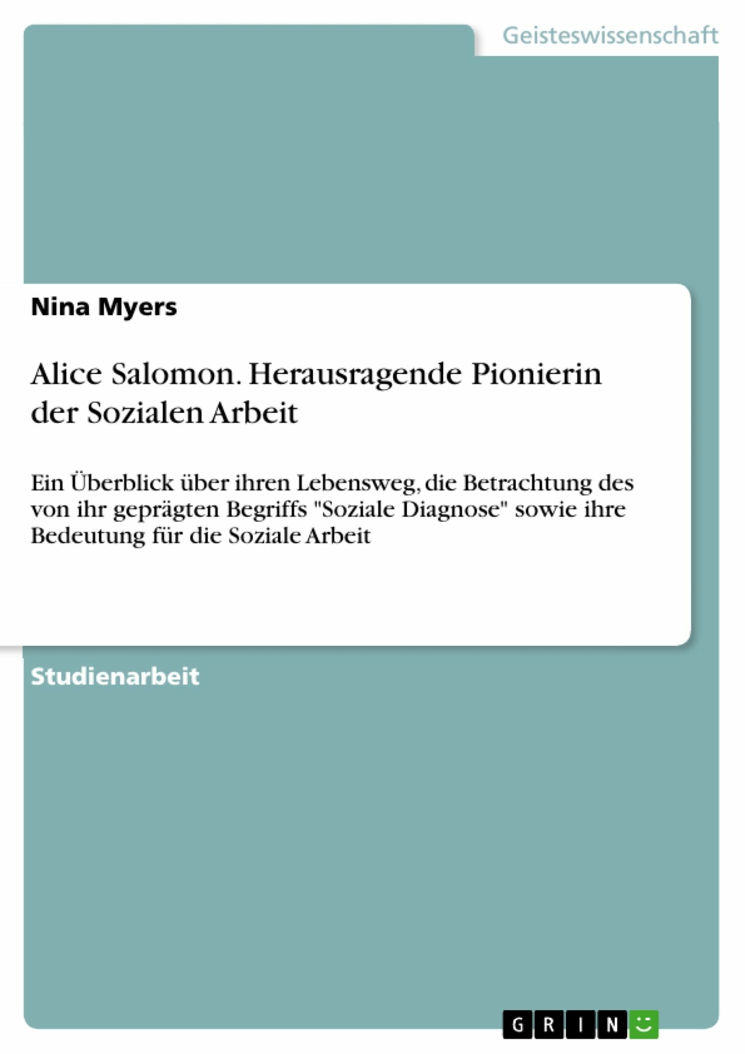 Alice Salomon. Herausragende Pionierin der Sozialen Arbeit PDF/ePUB
