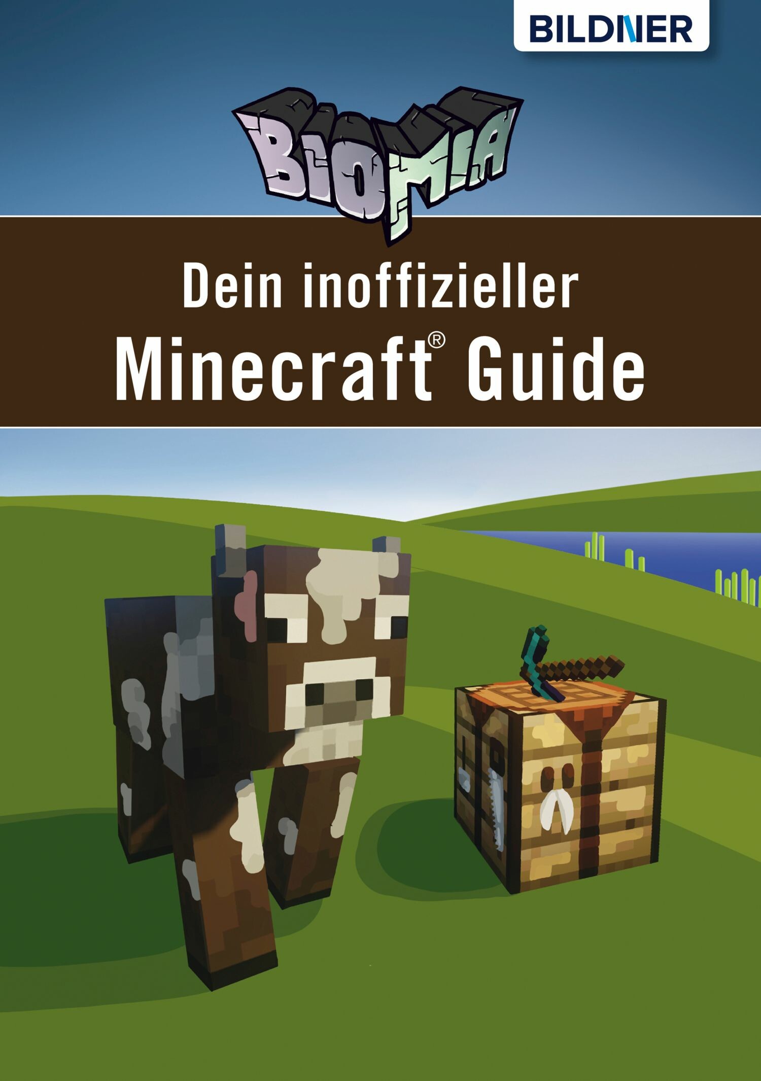 Biomia Dein Inoffizieller Minecraft Guide Pdf Ebook Kaufen