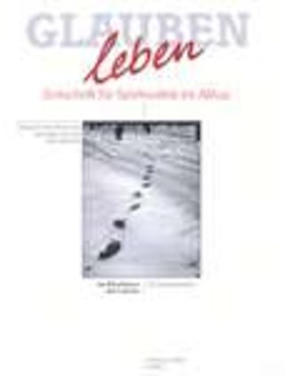 Glauben leben. Glauben leben.