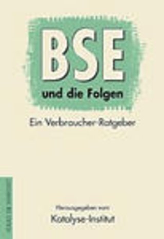 BSE und die Folgen