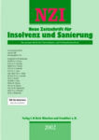 Neue Zeitschrift für das Recht der Insolvenz und Sanierung (NZI) Neue Zeitschrift für das Recht der Insolvenz und Sanierung (NZI)