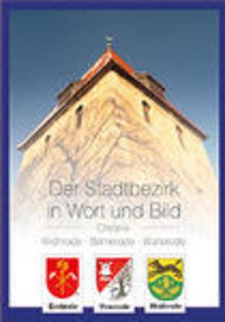 Chronik des Stadtbezirks Kirchrode, Bemerode, Wülferode Chronik des Stadtbezirks Kirchrode, Bemerode, Wülferode