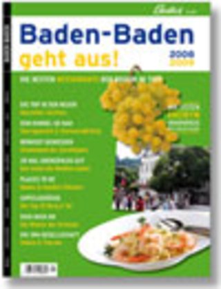 BADEN-BADEN GEHT AUS! BADEN-BADEN GEHT AUS!