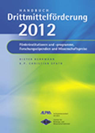 Handbuch Drittmittelförderung Handbuch Drittmittelförderung