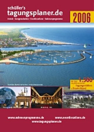 schüller&#039; s &quot;tagungsplaner.de&quot; 2006