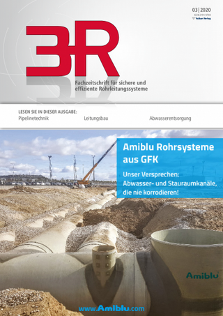 3R - Fachzeitschrift für sichere und effiziente Rohrleitungssysteme