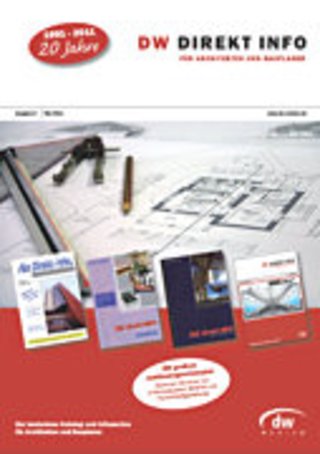 DW DIREKT INFO für Architekten und Bauplaner DW DIREKT INFO für Architekten und Bauplaner