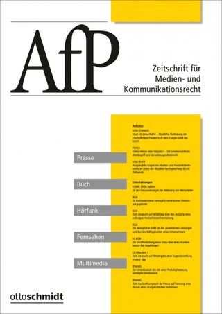 AfP Zeitschrift für Medien- und Kommunikationsrecht AfP Zeitschrift für Medien- und Kommunikationsrecht
