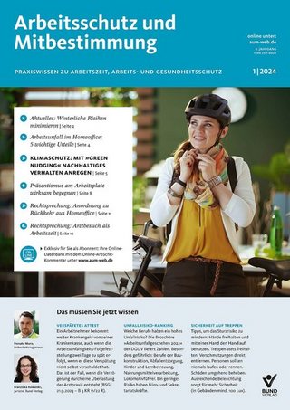 Arbeitsschutz und Mitbestimmung Arbeitsschutz und Mitbestimmung