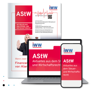AStW Aktuelles aus dem Steuer- und Wirtschaftsrecht AStW Aktuelles aus dem Steuer- und Wirtschaftsrecht