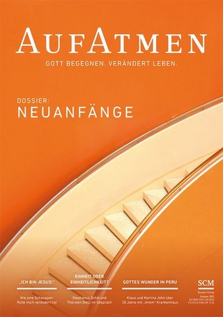 AUFATMEN – Gott begegnen – verändert leben AUFATMEN – Gott begegnen – verändert leben