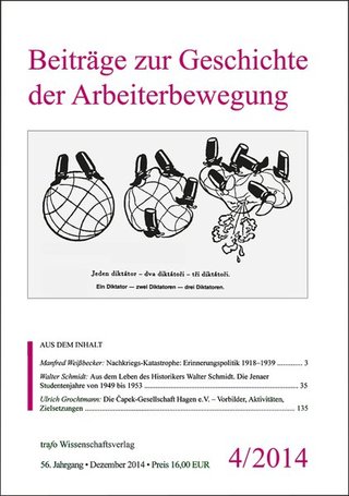 Beiträge zur Geschichte der Arbeiterbewegung Beiträge zur Geschichte der Arbeiterbewegung