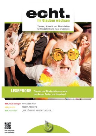 echt. Im Glauben wachsen