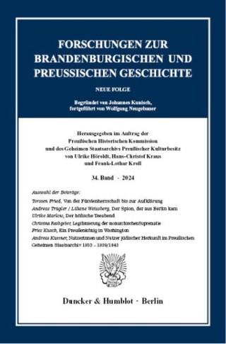 Forschungen zur Brandenburgischen und Preußischen Geschichte Forschungen zur Brandenburgischen und Preußischen Geschichte