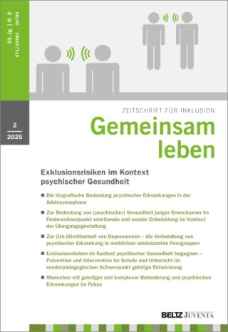 Gemeinsam leben. Zeitschrift für Inklusion Gemeinsam leben. Zeitschrift für Inklusion