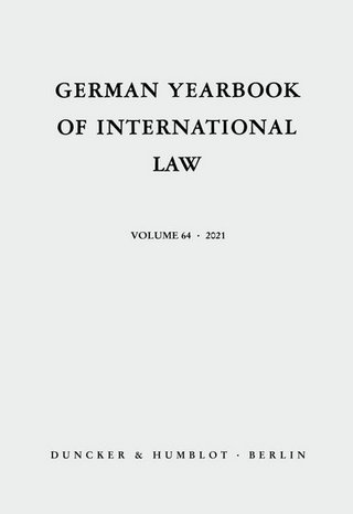 German Yearbook of International Law / Jahrbuch für Internationales Recht German Yearbook of International Law / Jahrbuch für Internationales Recht