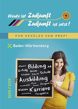 Heute ist Zukunft - Hochschulregion BADEN-WÜRTTEMBERG Heute ist Zukunft - Hochschulregion BADEN-WÜRTTEMBERG