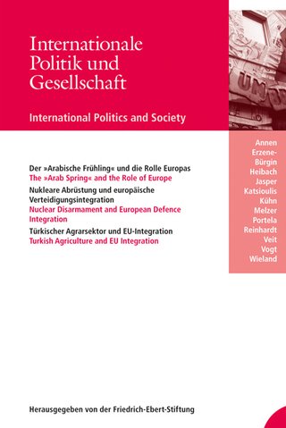 Internationale Politik und Gesellschaft / International Politics and Society Internationale Politik und Gesellschaft / International Politics and Society