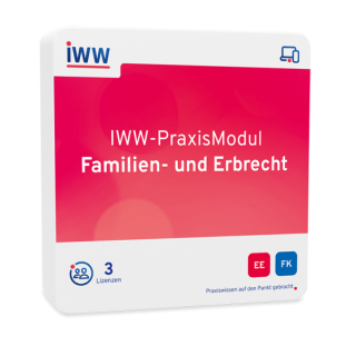 IWW-PraxisModul Familien- und Erbrecht IWW-PraxisModul Familien- und Erbrecht