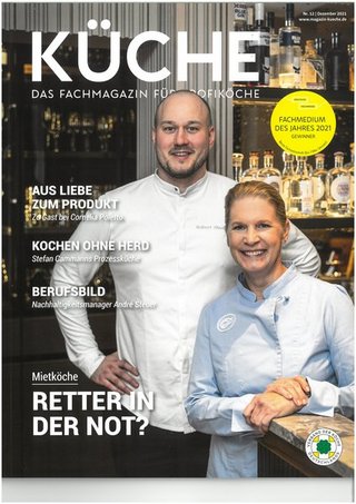 KÜCHE - Das Fachmagazin für Profiköche KÜCHE - Das Fachmagazin für Profiköche