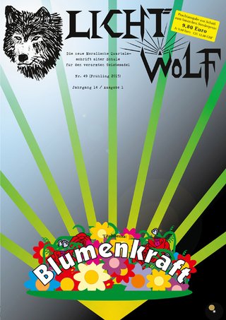 Lichtwolf - Zeitschrift trotz Philosophie Lichtwolf - Zeitschrift trotz Philosophie