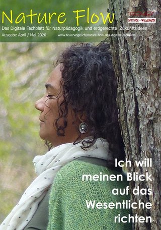 Nature Flow - Das digitale Fachblatt für Naturpädagogik und erdgerechte Zukunftsidee
