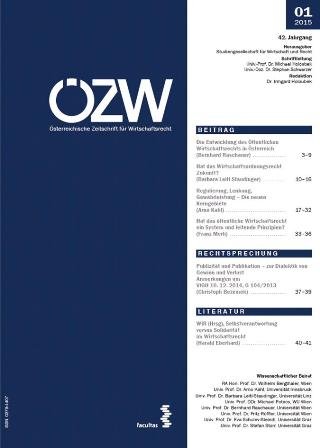 Österreichische Zeitschrift für Wirtschaftsrecht Österreichische Zeitschrift für Wirtschaftsrecht