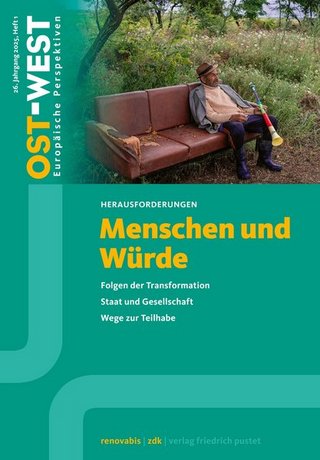 OST-WEST. Europäische Perspektiven OST-WEST. Europäische Perspektiven