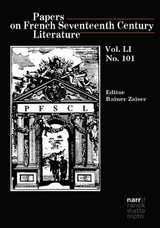 Papers on French Seventeenth Century Literature Papers on French Seventeenth Century Literature