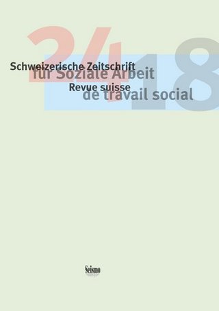 Schweizerische Zeitschrift für Soziale Arbeit