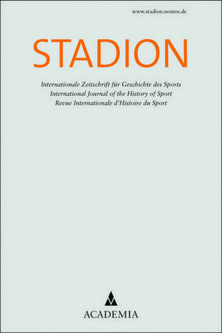 STADION - Internationale Zeitschrift für Geschichte des Sports