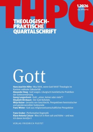 Theologisch-praktische Quartalschrift Theologisch-praktische Quartalschrift