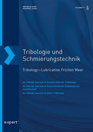 Tribologie und Schmierungstechnik Tribologie und Schmierungstechnik