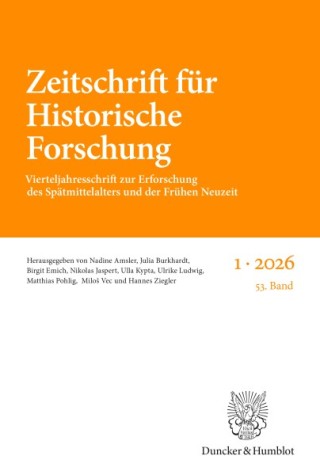Zeitschrift für Historische Forschung Zeitschrift für Historische Forschung