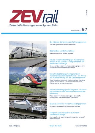 ZEVrail - Zeitschrift für das gesamte System Bahn ZEVrail - Zeitschrift für das gesamte System Bahn