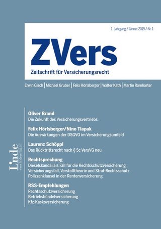 ZVers - Zeitschrift für Versicherungsrecht ZVers - Zeitschrift für Versicherungsrecht