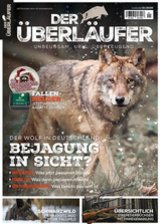 Der Überläufer – Unbeugsam. Urig. Überzeugend.