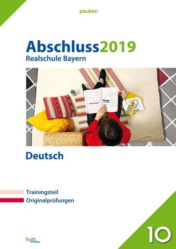 Abschluss 2019 - Realschule Bayern Deutsch