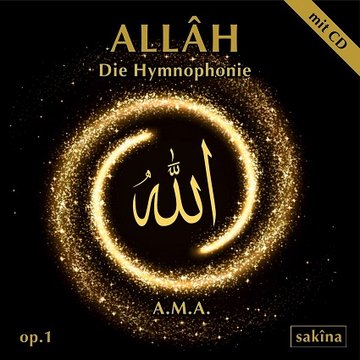 ALLÂH - Die Hymnophonie, op. 1