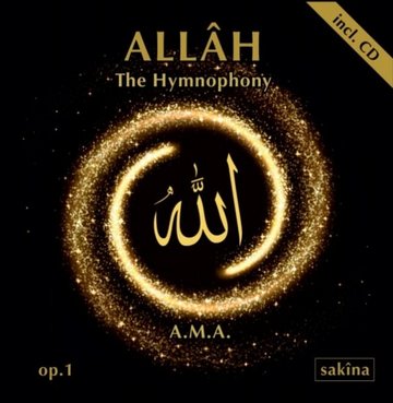 ALLÂH - The Hymnophony, op. 1